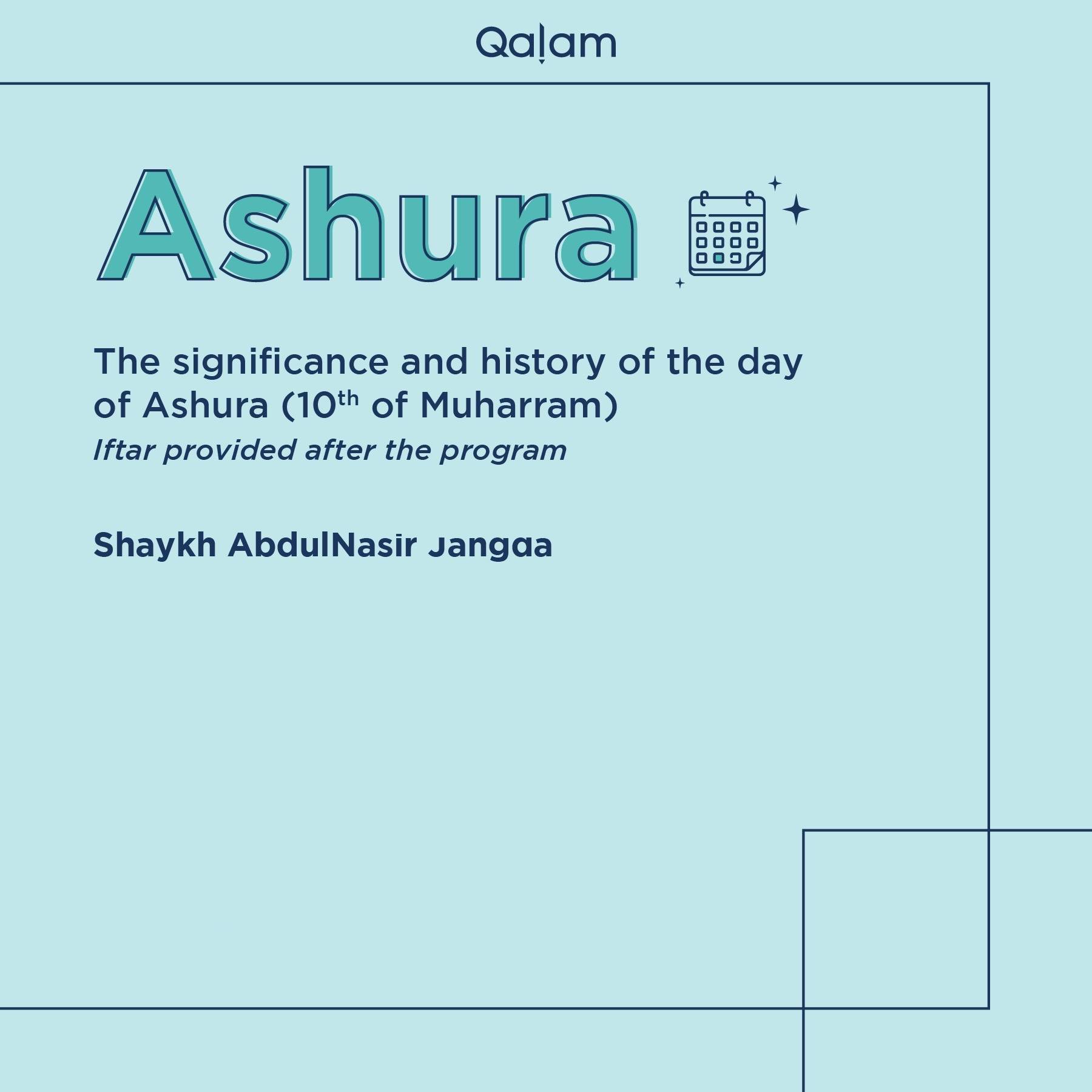 The Significance and History of the Day of Ashura