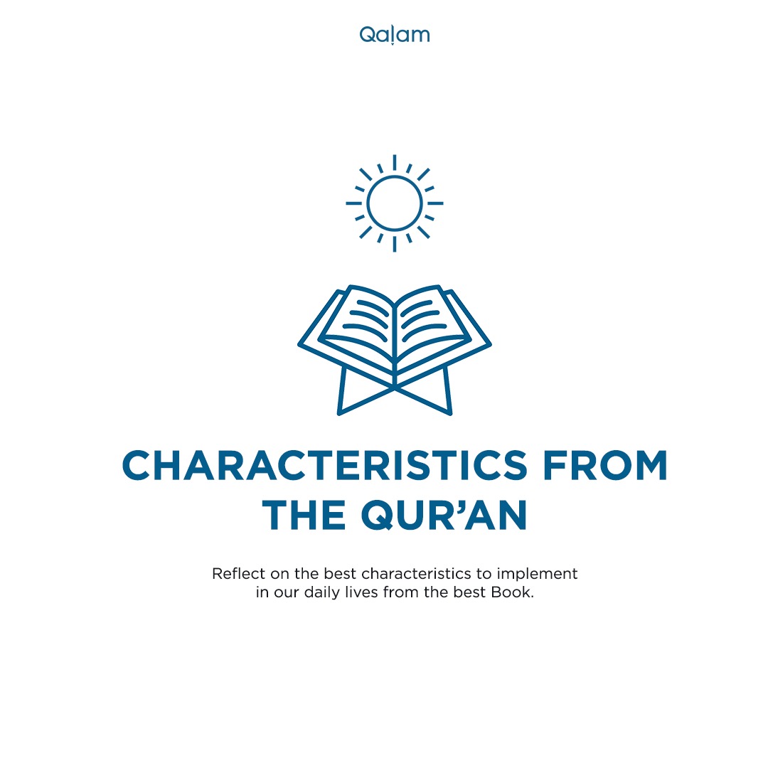 Characteristics from the Quran – Good Character