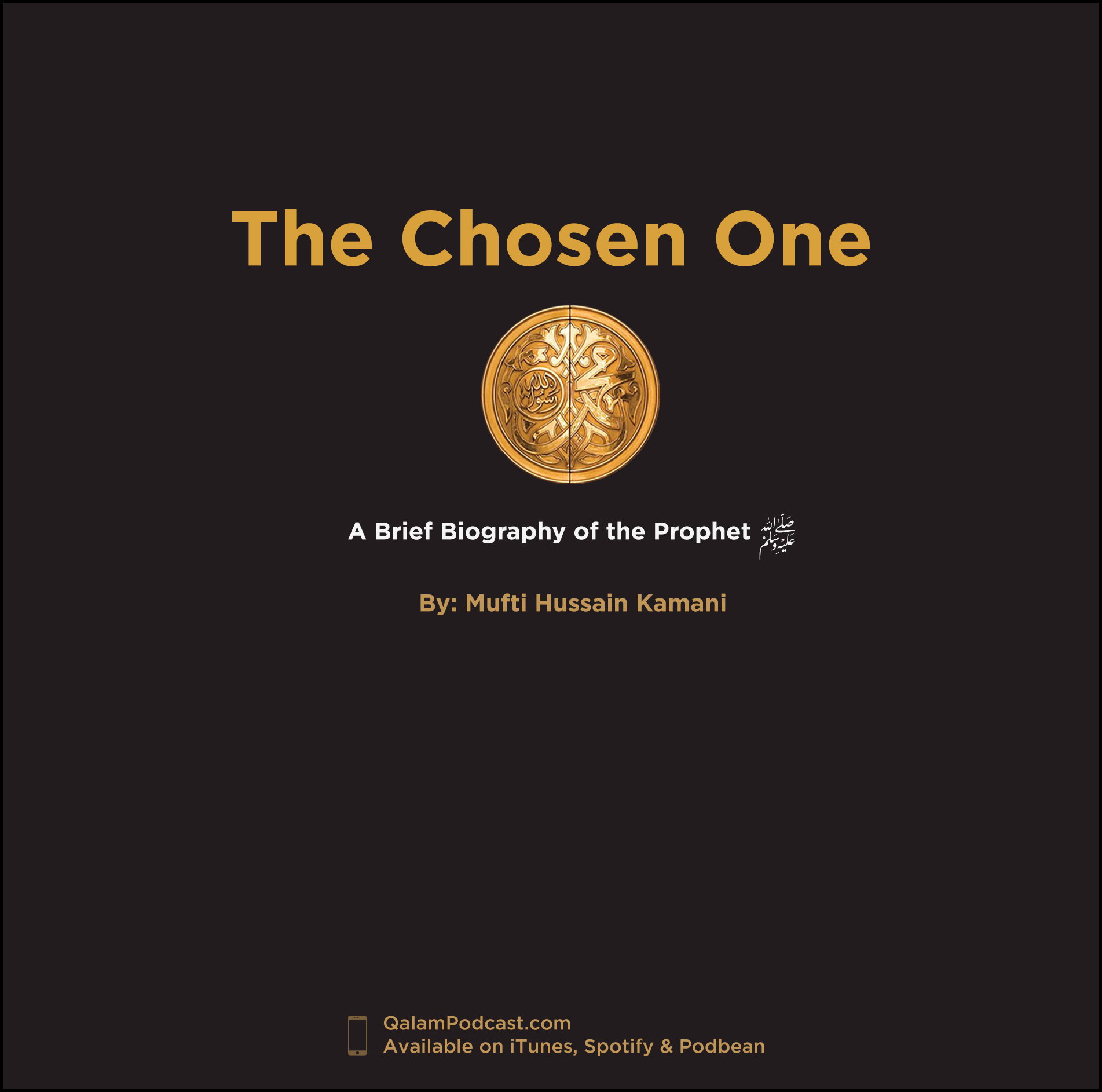 The Chosen One: EP1 – His Forefathers Part 1