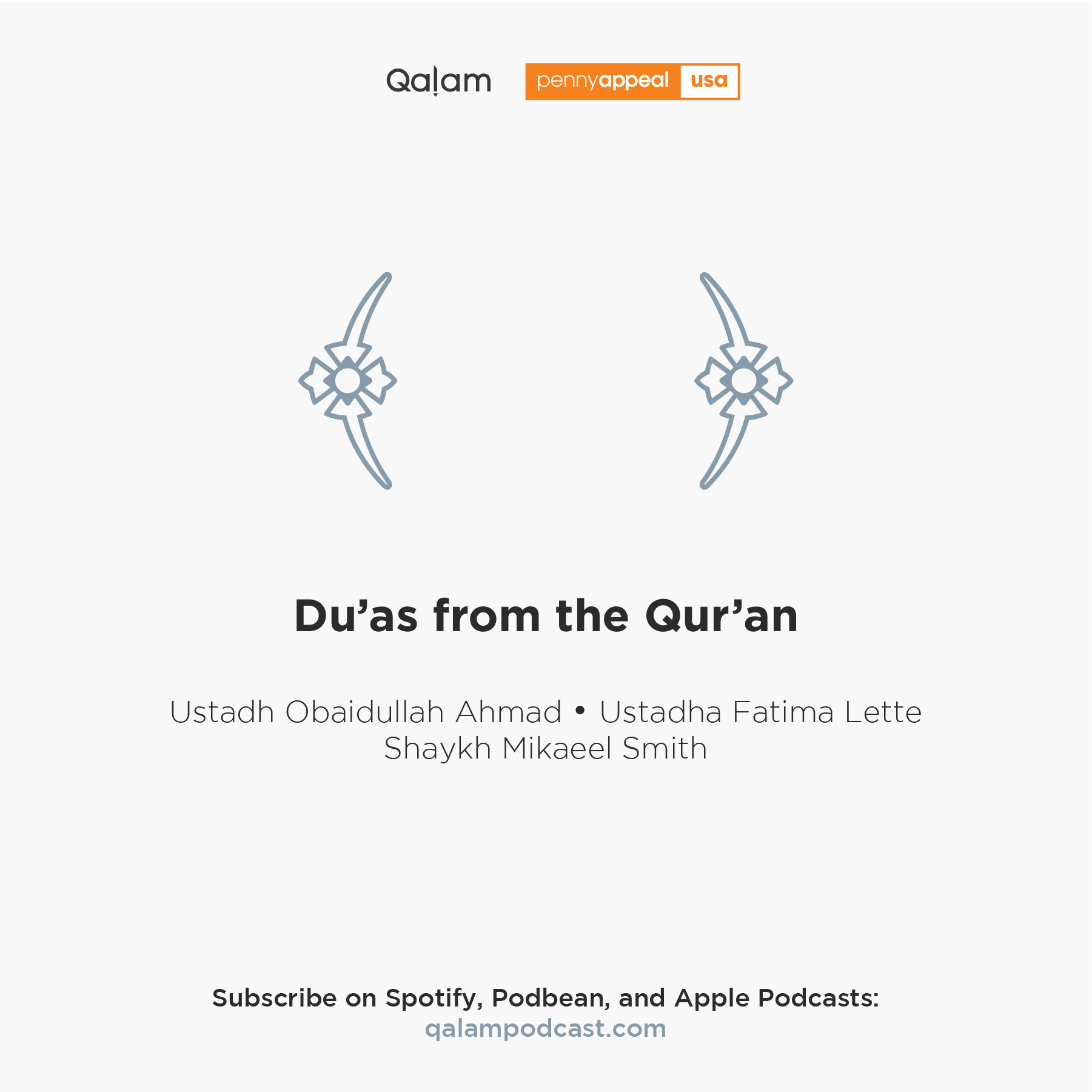 Du’as from the Qur’an: EP23 – Surah Furqan (25:74)