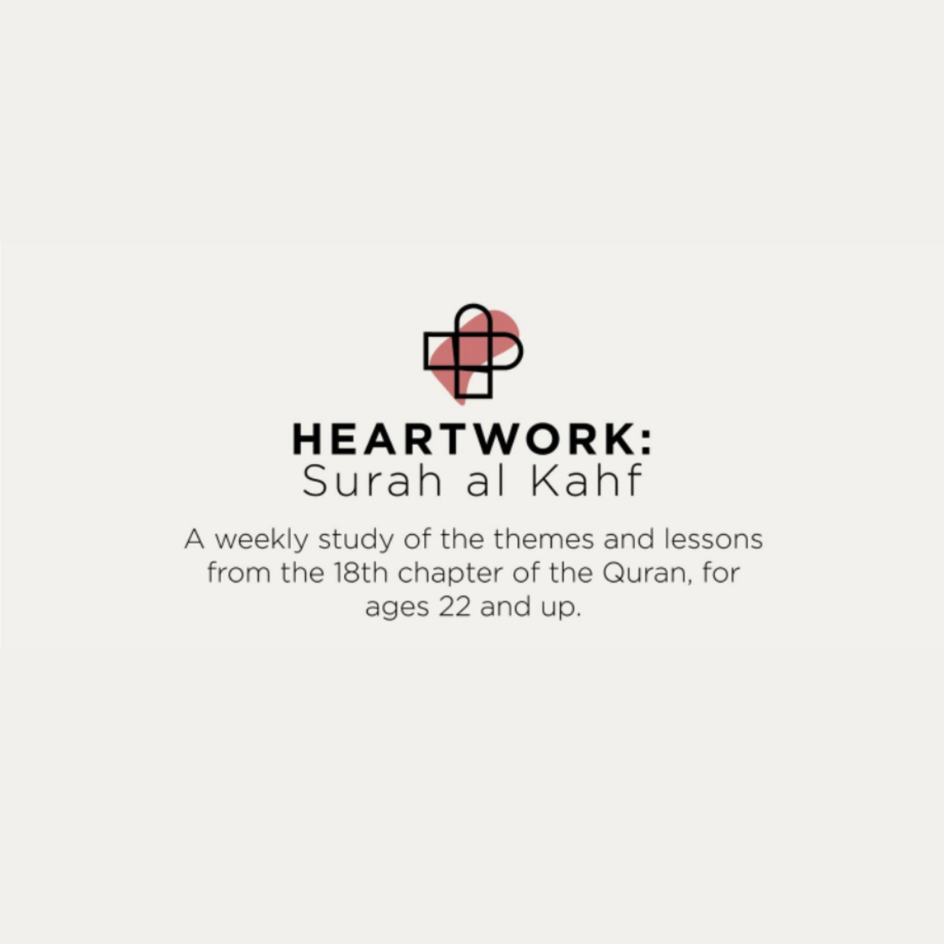 Heartwork Kahf – Part 3