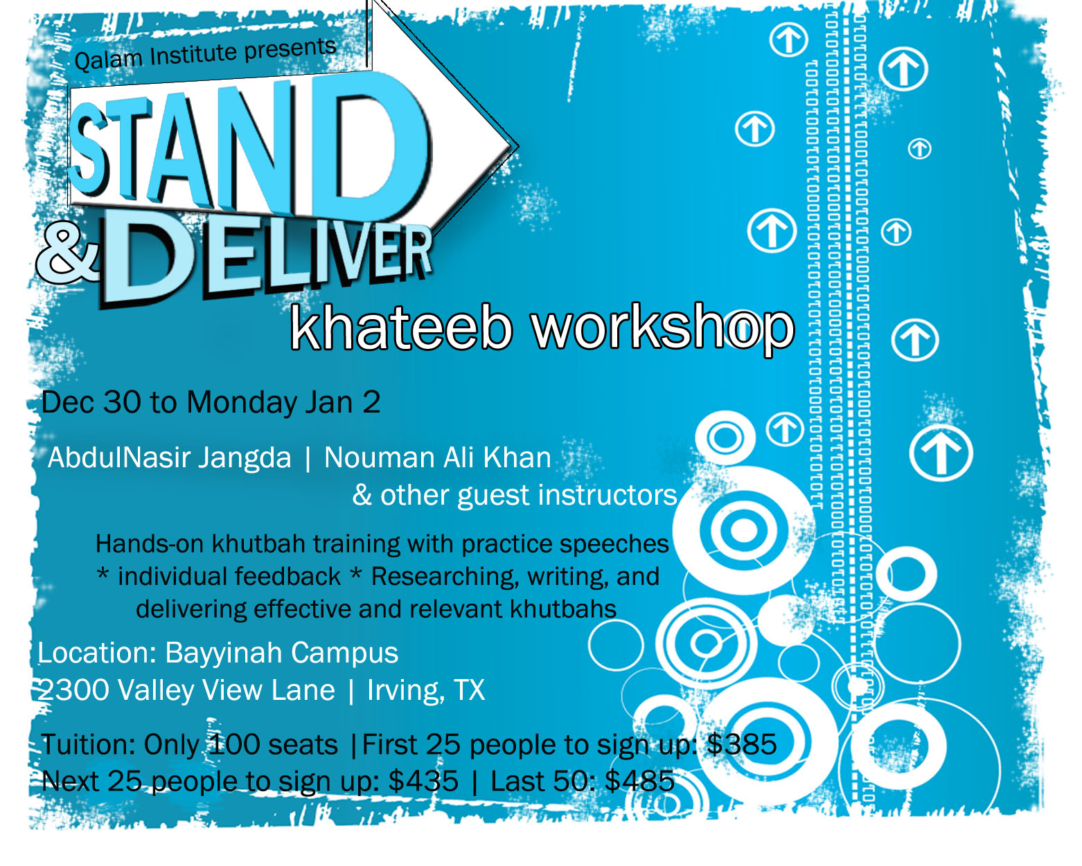 Stand & Deliver: Khateeb Workshop Dec 30, 2011 – Jan 2, 2012