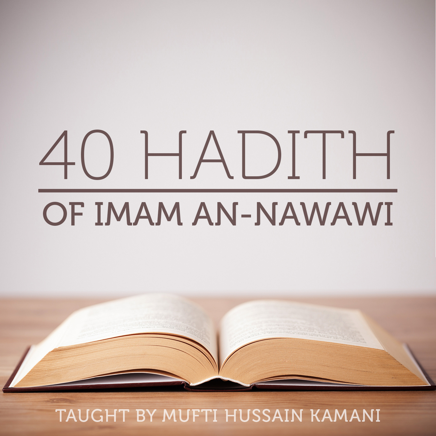 40 Ahadith of Imam Nawawi – 36: Be In The Service of Others