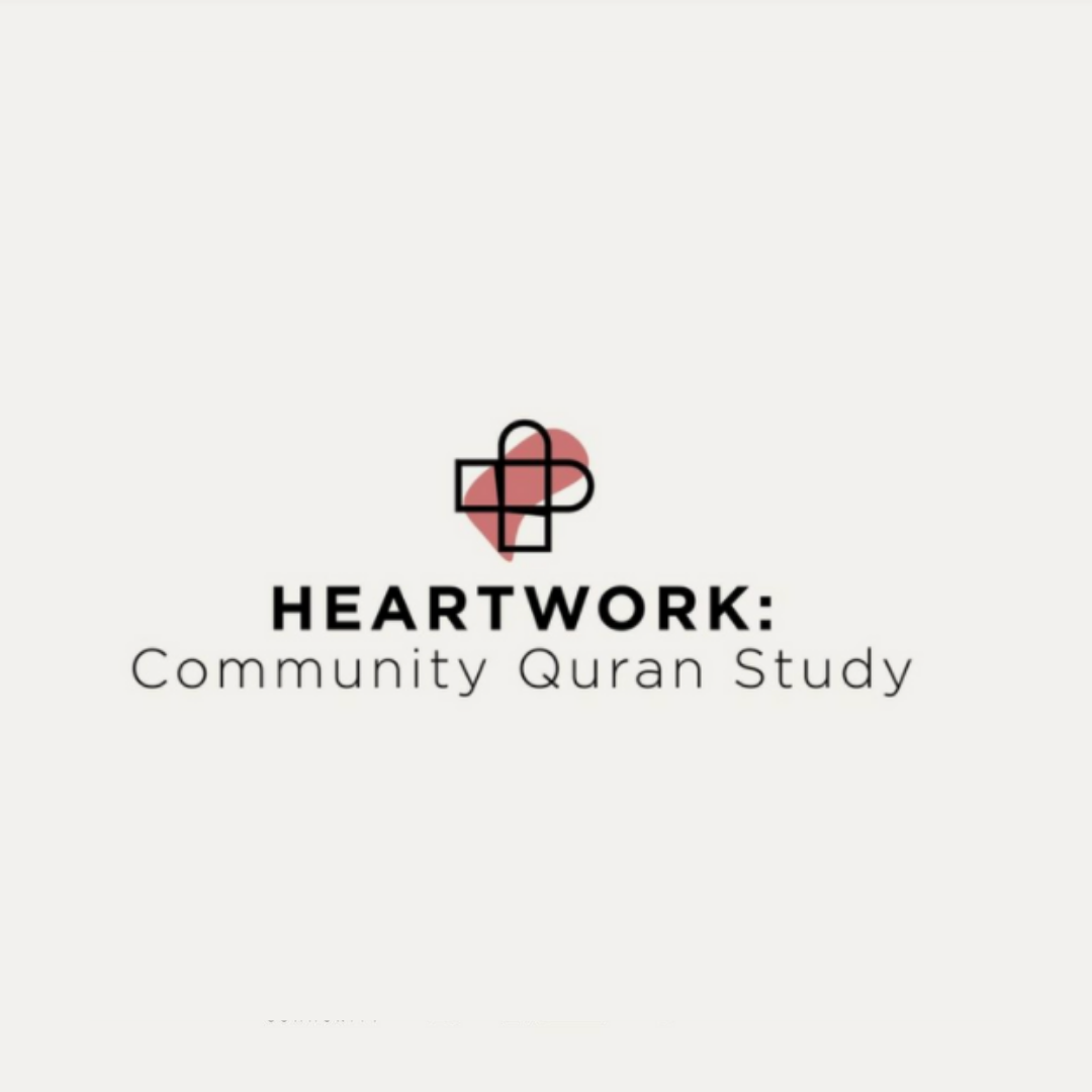 Heartwork – Surah Baqarah: EP3