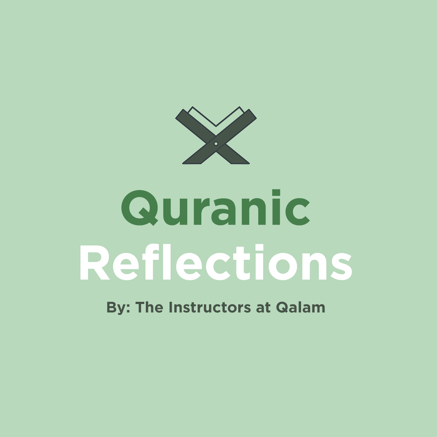 Qur’anic Reflections: EP18 – Bettering Yourself